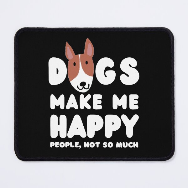 Item preview, Dogs Make Me Happy designed and sold by Hic21.