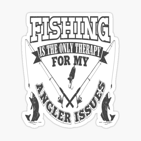 Fishing Angler Issues Sticker