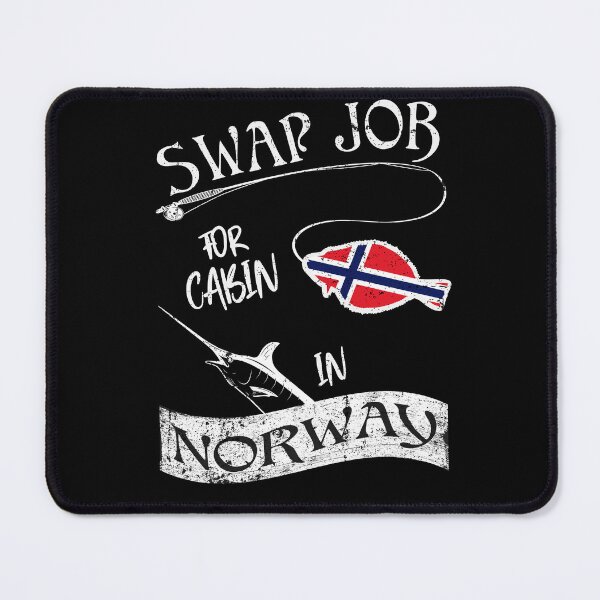 Item preview, Norway Fishing Swap Job For Cabin in Norway designed and sold by Shirt-Designs.