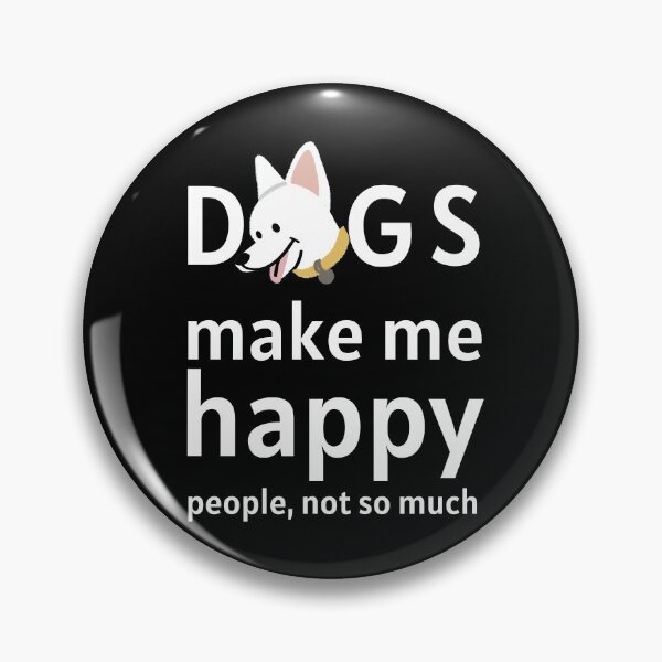 Item preview, Dogs Make Me Happy designed and sold by Hic21.