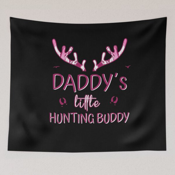 Item preview, Hunter Daughter - Daddy's Little Hunting Buddy designed and sold by Shirt-Designs.