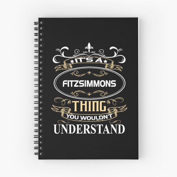 Item preview, Fitzsimmons Name Shirt It's A Fitzsimmons Thing You Wouldn't Understand designed and sold by GlennJohnson25.