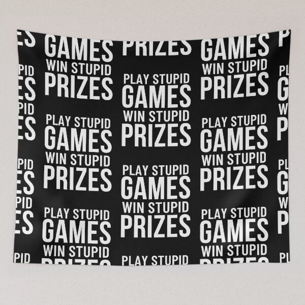 Item preview, Play Stupid Games Win Stupid Prizes (Gamer Saying Gift) designed and sold by i-longmanshop.