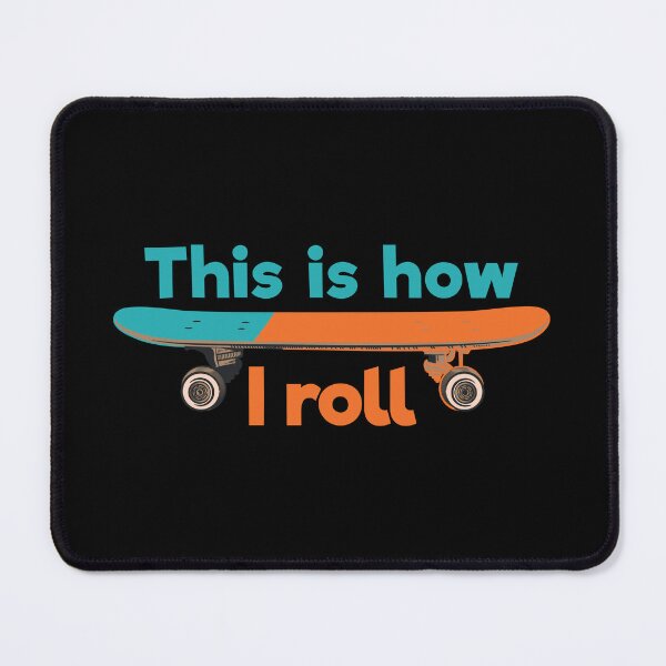 Item preview, Funny Skateboarder Gift: This Is How I Roll Skateboard Retro Vintage - Skater Skateboarding Lover designed and sold by Adexyl.