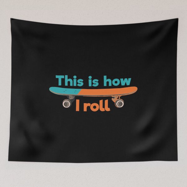 Item preview, Funny Skateboarder Gift: This Is How I Roll Skateboard Retro Vintage - Skater Skateboarding Lover designed and sold by Adexyl.