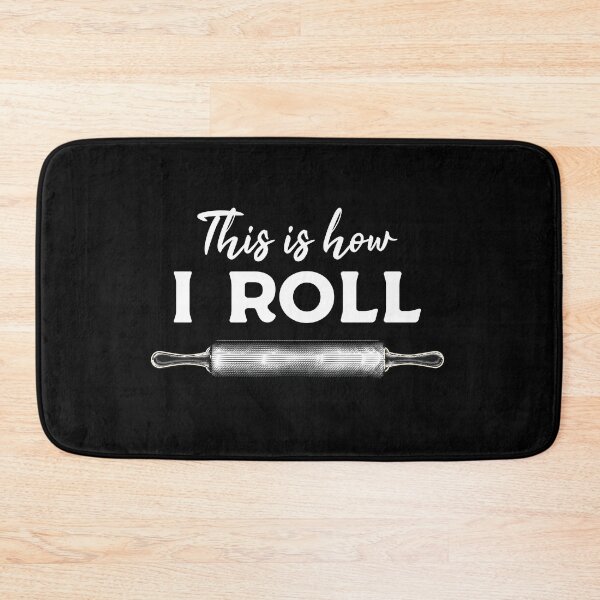Item preview, Funny Baker Gift: This Is How I Roll Cookies Pastry Chef - Baking Bakery Lover designed and sold by Adexyl.