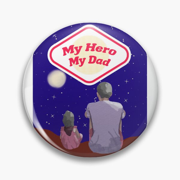 Item preview, My hero my dad designed and sold by ARTEMBASSY.