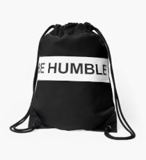 Be Humble WHT Drawstring Bag