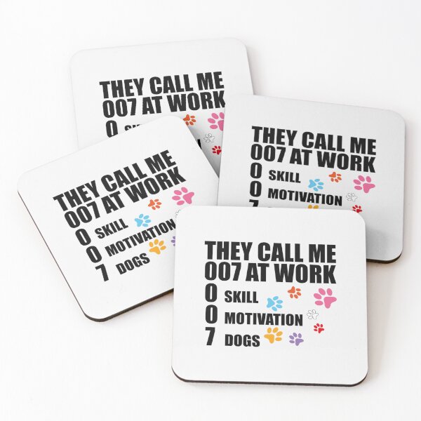 Item preview, They Call Me 007 At Work 7 Dogs lovers| Perfect Gift designed and sold by raphanita.