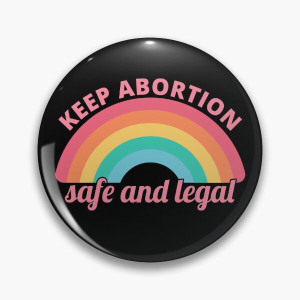 Item preview, Pro Abortion - Keep Abortion Safe And Legal II designed and sold by Lemon Pepper.