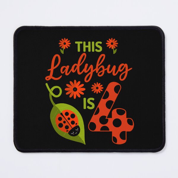 Item preview, Ladybug Birthday This Ladybug is 4 Year Old Girl Matching designed and sold by JokeGysen.