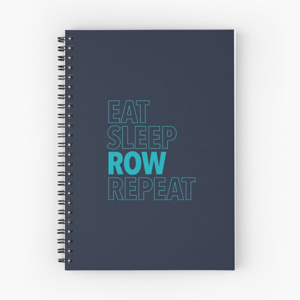 Item preview, Eat, Sleep, Row, Repeat (Aqua) designed and sold by WorkingWalrus.