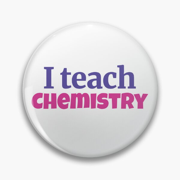 Item preview, I teach Chemistry designed and sold by Think4Prints.