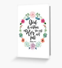 God is within her she will not fall Greeting Card
