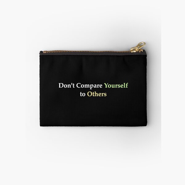 Item preview, Don’t compare yourself to others quotes designed and sold by DDalaland.