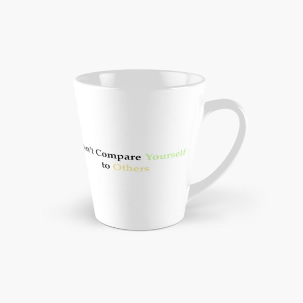 Item preview, Don’t compare yourself to others quotes designed and sold by DDalaland.