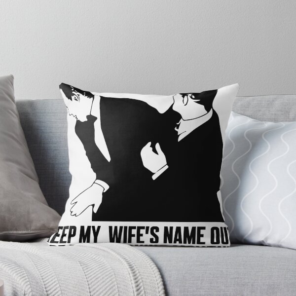 Item preview, Keep My Wifes Name Out of Your F*cking Mouth! designed and sold by Katharine Andrew.