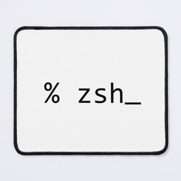 Item preview, % zsh_ designed and sold by CodingStore  ★★★★★.