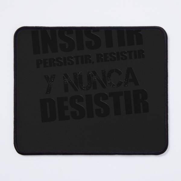 Item preview, Español divertido funny spanish insistir persistir resistir y nunca desistir designed and sold by Salazar123.
