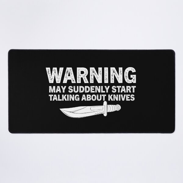 Item preview, Warning May Suddenly Start Talking About Knives designed and sold by Luna1Shop.