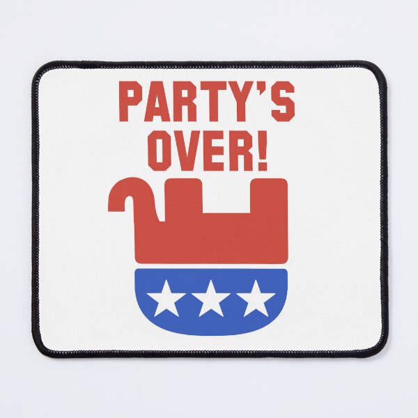 Item preview, 2022 Election | Party's Over | Republican GOP designed and sold by 8645th.