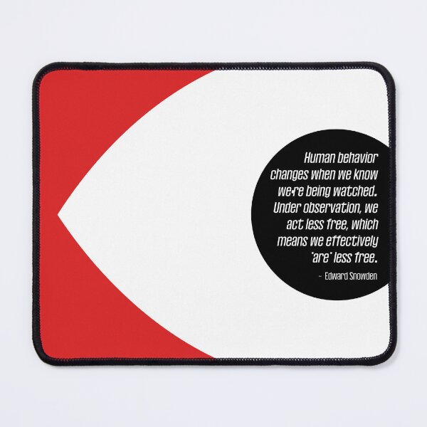 Item preview, Surveillance State • Edward Snowden Quote designed and sold by amuseXpress.
