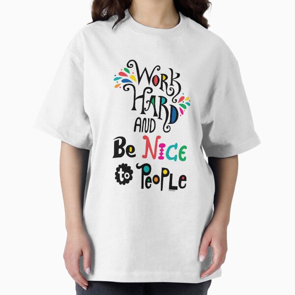 Item preview, Work Hard & Be Nice To People  designed and sold by Andi Bird.