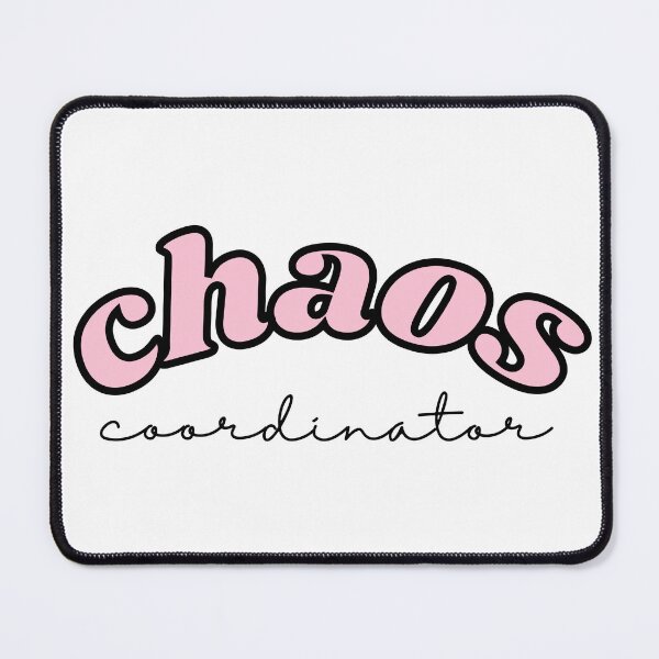 Item preview, Chaos coordinator designed and sold by wordsup.