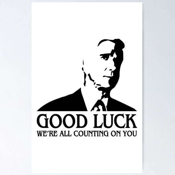 Item preview, Good Luck, We're All Counting On You designed and sold by Art by s2ray.
