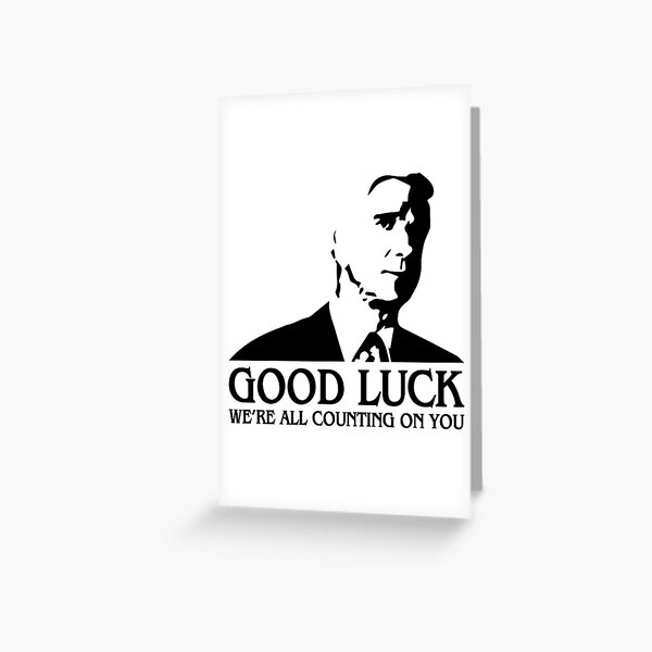 Item preview, Good Luck, We're All Counting On You designed and sold by Art by s2ray.