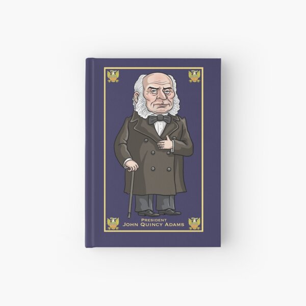 President John Quincy Adams (Design 2) Hardcover Journal