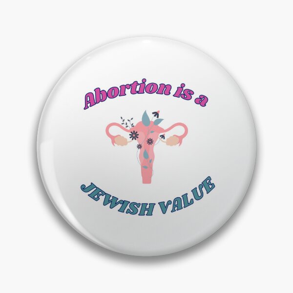 Item preview, Abortion is a Jewish Value designed and sold by ThatJewishFeminist Ali S.