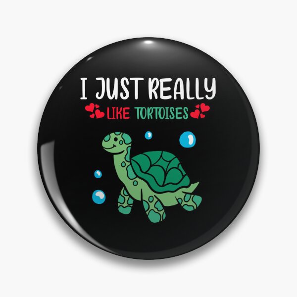 Item preview, I just really like tortoises, Turtle lovers designed and sold by PRINTED ..