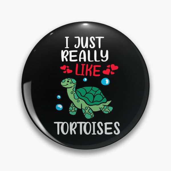 Item preview, I just really like tortoises, Turtle lovers designed and sold by PRINTED ..