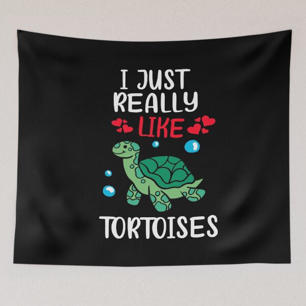 Item preview, I just really like tortoises, Turtle lovers designed and sold by PRINTED ..