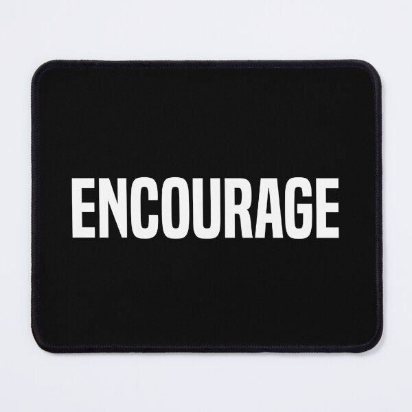 Item preview, Encourage designed and sold by OutcastBrain.