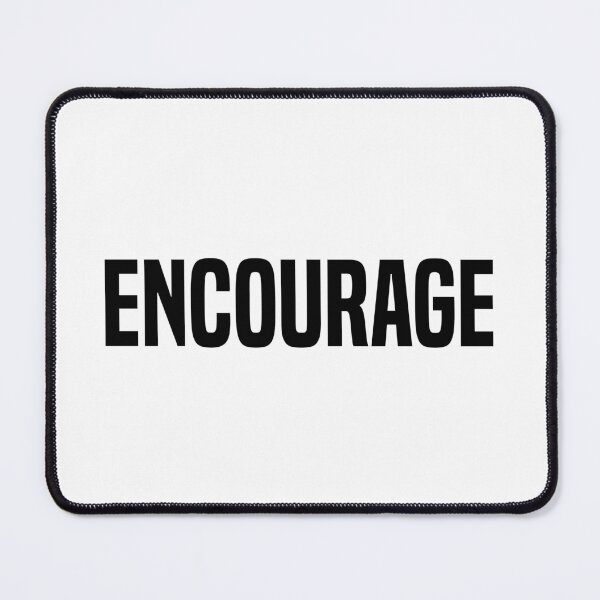 Item preview, Encourage designed and sold by OutcastBrain.