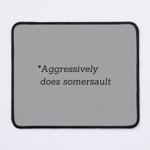 Item preview, Aggressively does somersault    designed and sold by HouseofCelts-US.
