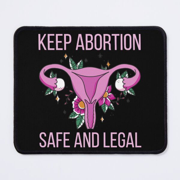 Item preview, Pro Abortion - Keep Abortion Safe And Legal III designed and sold by Lemon Pepper.