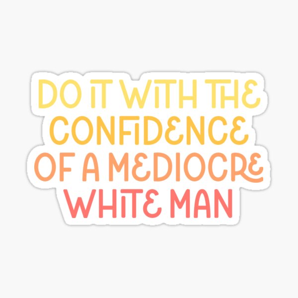 Item preview, Mediocre white man designed and sold by Hey, Alexa.