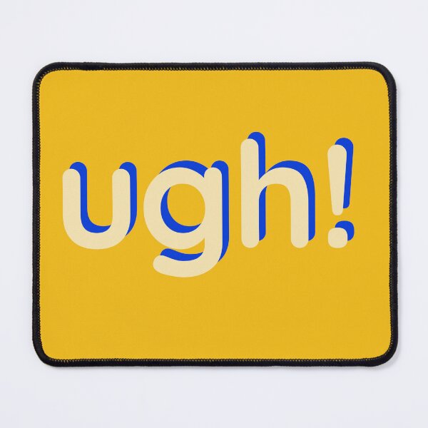 Item preview, UGH! designed and sold by stupidpotato1.