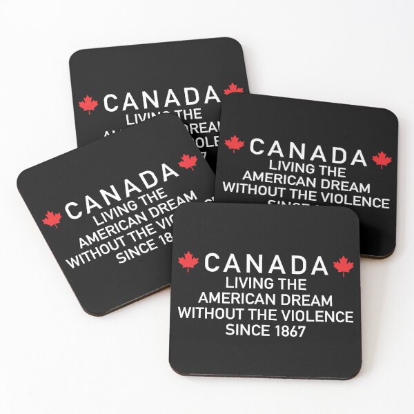 Item preview, Canada Living The American Dream Without The Violence Since 1867 t-shirt | The Pentaverate | Reilly Clayton | Mike Meyers designed and sold by Teeter-Totter.