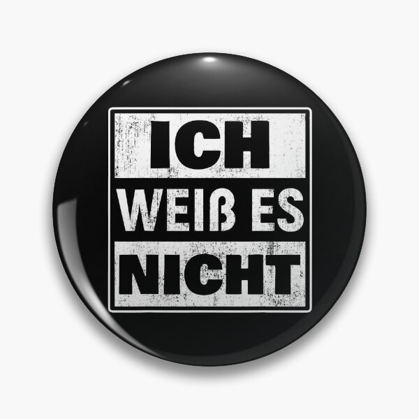 Artikelvorschau, Ich weißEs Nicht - German I Don't Know Germany Language Quote entworfen und verkauft von fultond.
