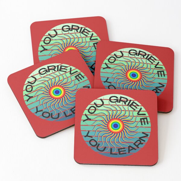 Item preview, YOU GRIEVE YOU LEARN designed and sold by DanaMire.