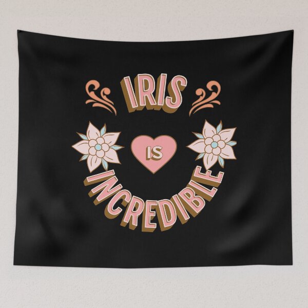 Item preview, Iris is Incredible - First Names - Birthday Gifts - Alliteration Fans designed and sold by epicthoughts.