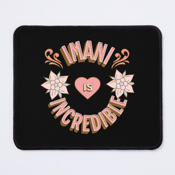 Item preview, Imani is Incredible - First Names - Birthday Gifts - Alliteration Fans designed and sold by epicthoughts.