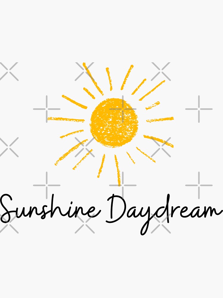 "Sunshine Daydream" Sticker for Sale by OpenDeep Redbubble