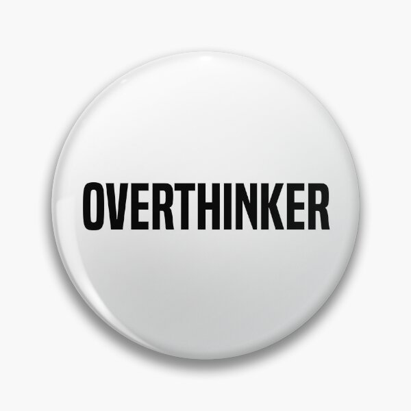 Item preview, Overthinker  designed and sold by OutcastBrain.