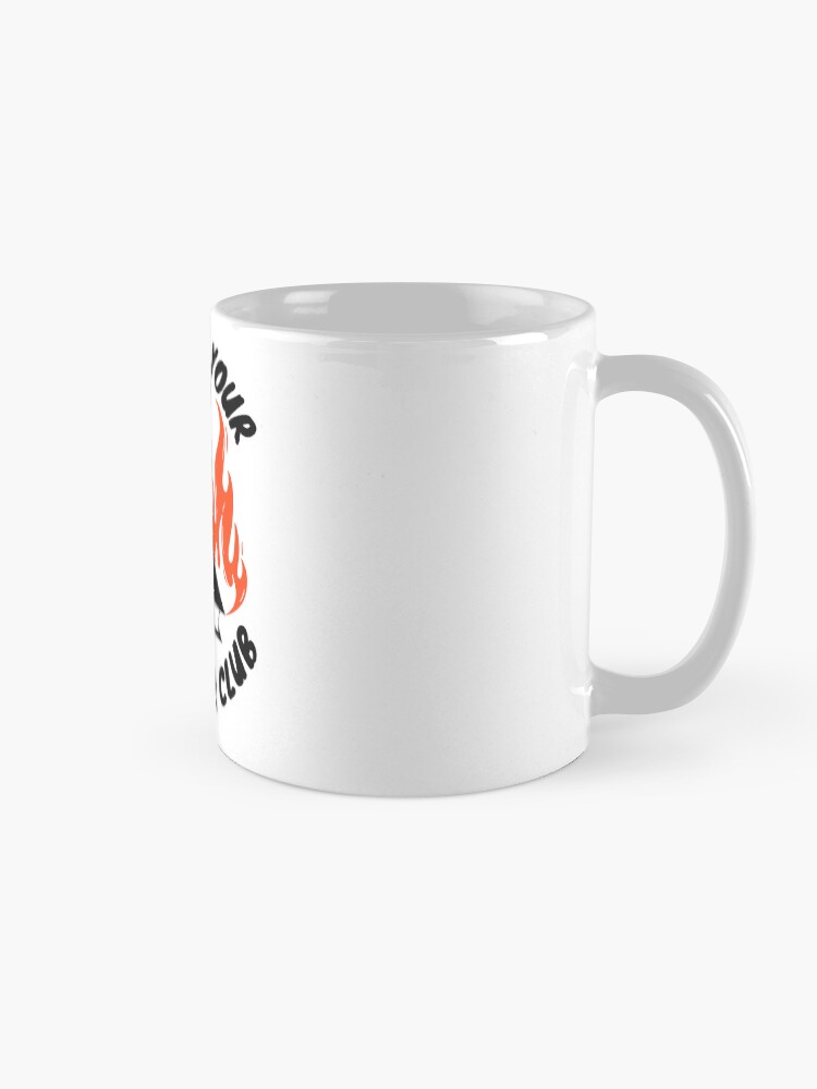 Alternate view of "I'm not in your little book club" Mug