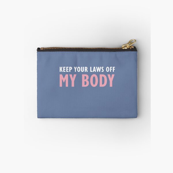 Item preview, Keep Your Laws Off My Body designed and sold by SpringPetals.
